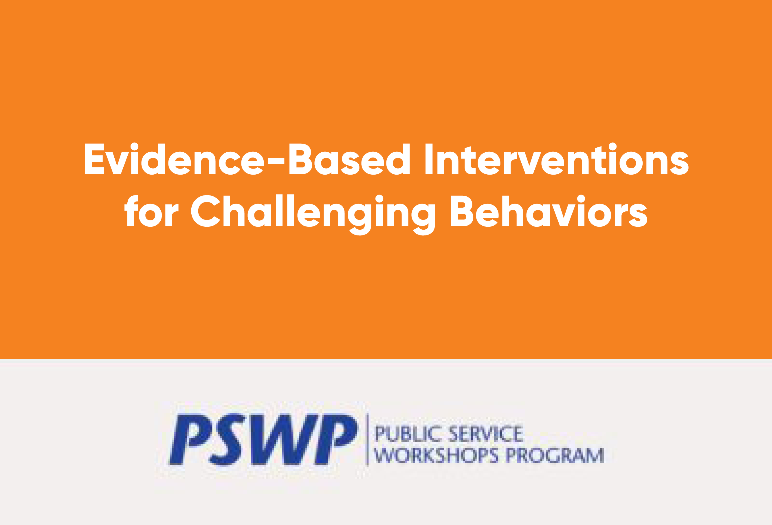Dec. 2: Evidence-Based Interventions for Challenging Behaviors